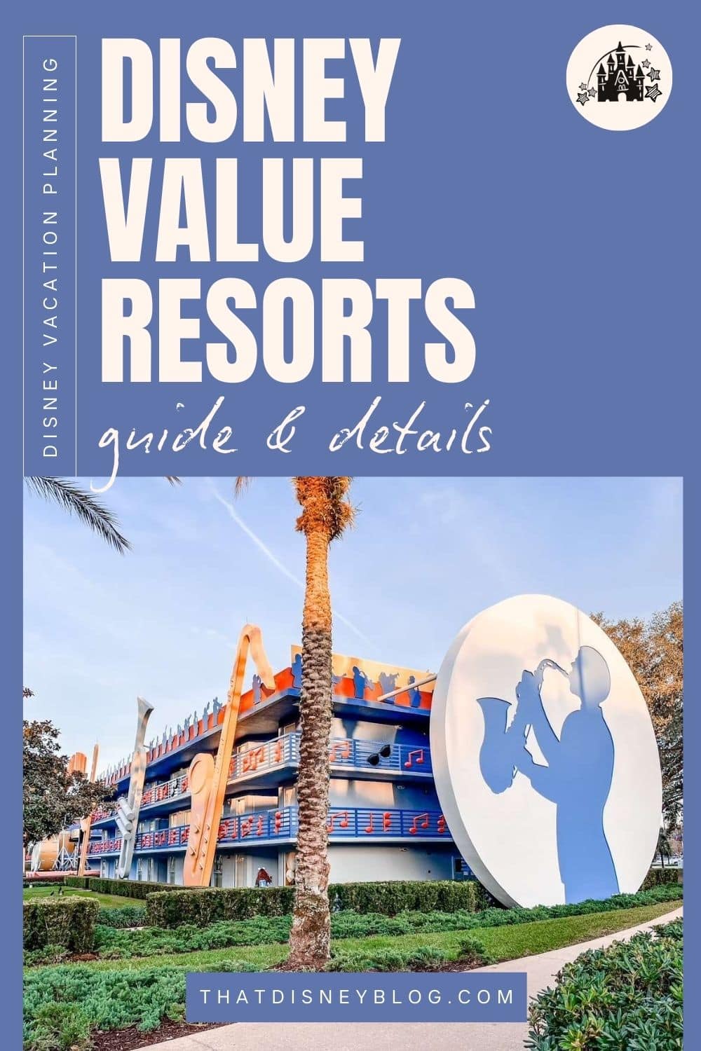 Value Resorts at Disney World