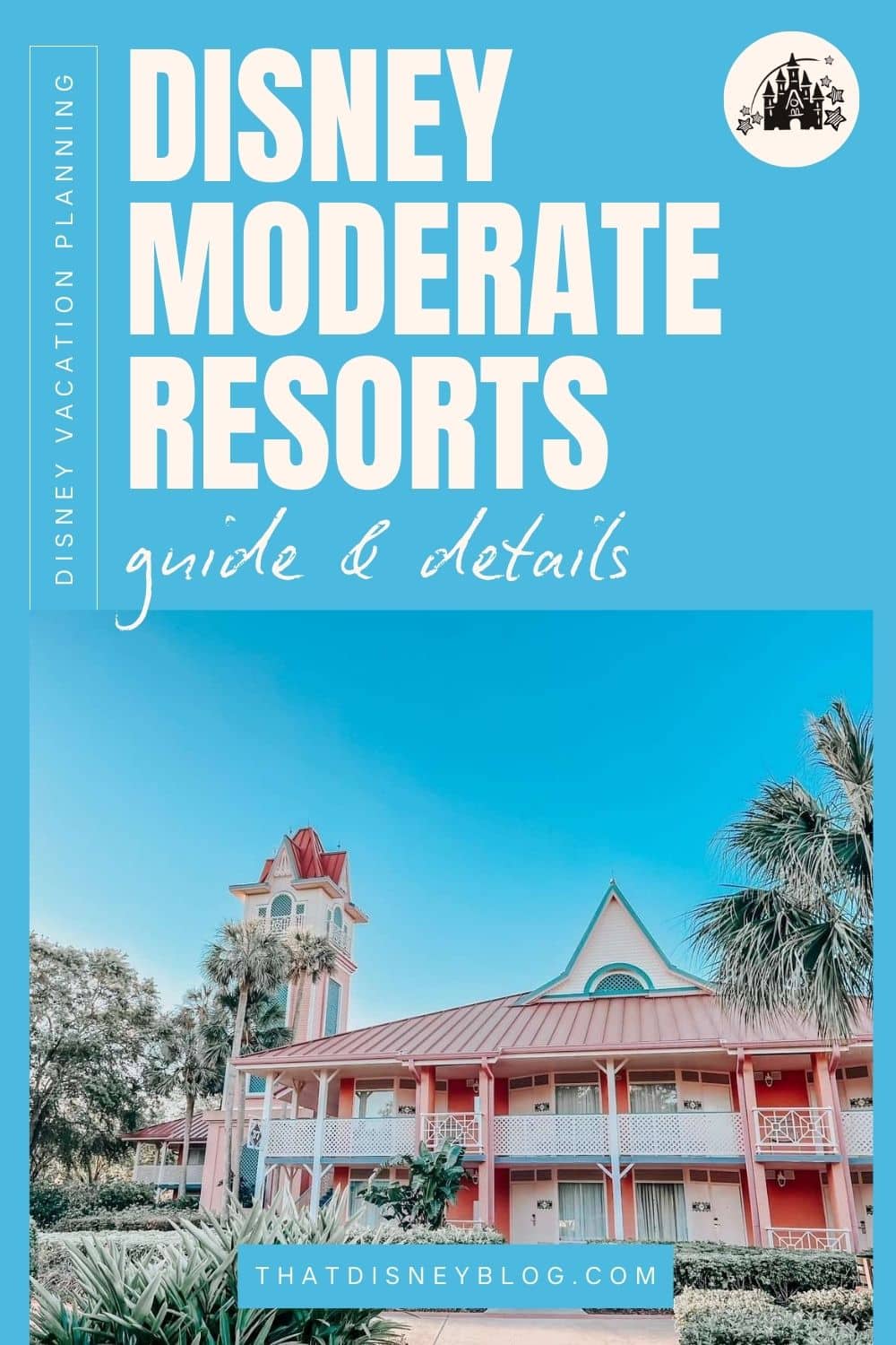 Disney Moderate Resorts