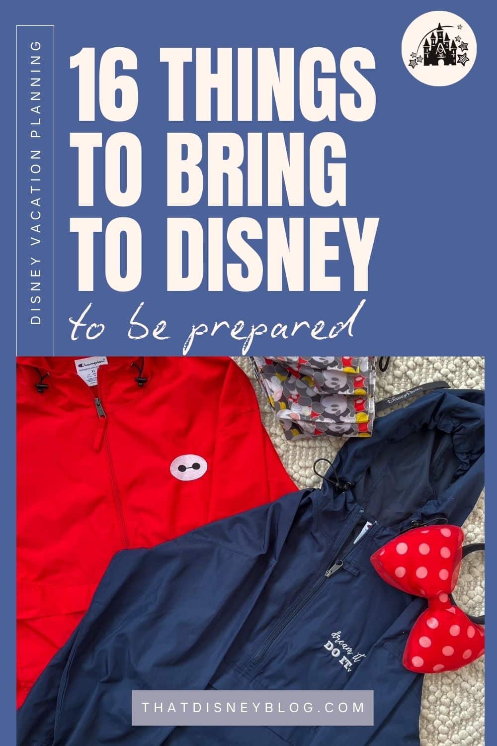 What to Buy Before you go on a Disney Trip